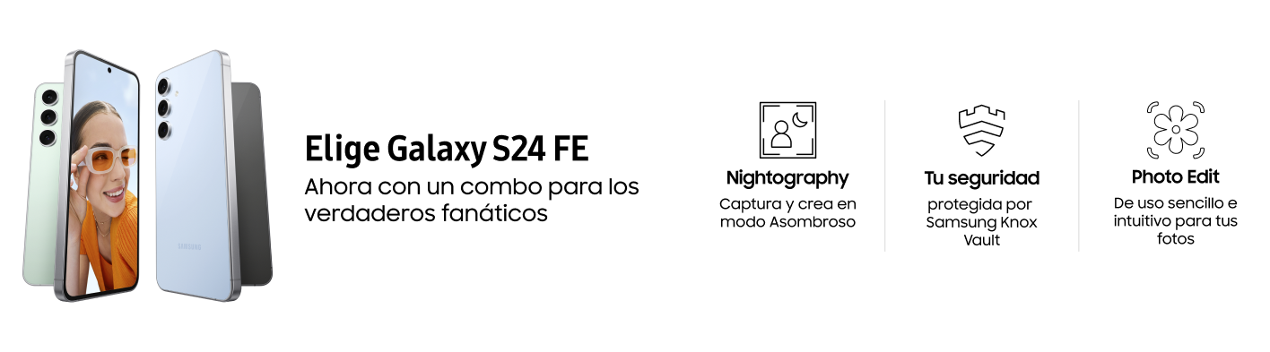 ¡No te quedes obsoleto! Adquiere tu Galaxy FE y empieza a vivir días asombrosos